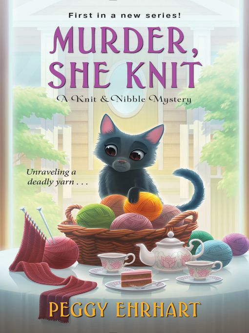 Title details for Murder, She Knit by Peggy Ehrhart - Wait list